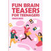 Fun Brain Teasers For Teenagers: Arrow Number Puzzles