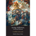 Seeing Addiction: A Personal Memoir