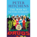 The War We Never Fought: The British Establishment's Surrender to Drugs