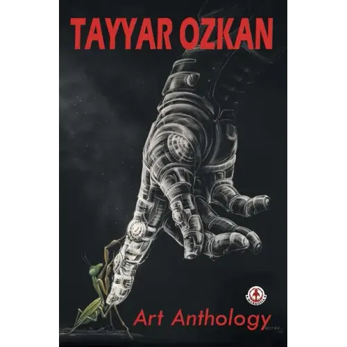 Tayyar Ozkan: Art Anthology