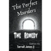 The Perfect Murders: The Remedy