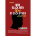 Why Black Men Nod at Each Other: some lessons and observations on life (A Memoir)