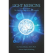 Light Medicine: A New Paradigm - The Science of Light, Spirit, and Longevity