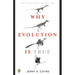 Why Evolution Is True