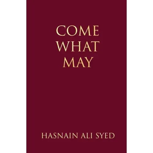 Come What May