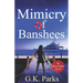 Mimicry of Banshees
