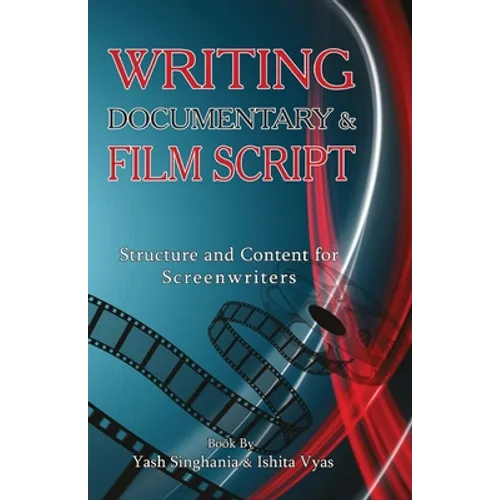 Writing documentary and Film Script