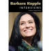 Barbara Kopple: Interviews