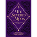 The Severed Moon: A Year-Long Journal of Magic