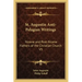 St. Augustin Anti-Pelagian Writings: Nicene and Post-Nicene Fathers of the Christian Church V5