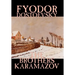The Brothers Karamazov by Fyodor Mikhailovich Dostoevsky, Fiction, Classics