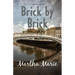 Brick by Brick