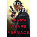 Karma Wears Versace