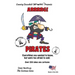 Pirates -- Arrrrg ! -- Over 250 Jokes and Cartoons: in Black + White