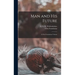 Man and his Future; a Ciba Foundation Volume