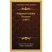 Palgrave's Golden Treasury (1907)