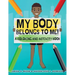 My Body Belongs To Me!: A Coloring and Activity Book