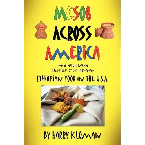 Mesob Across America: Ethiopian Food in the U.S.A.