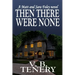 Then There Were None