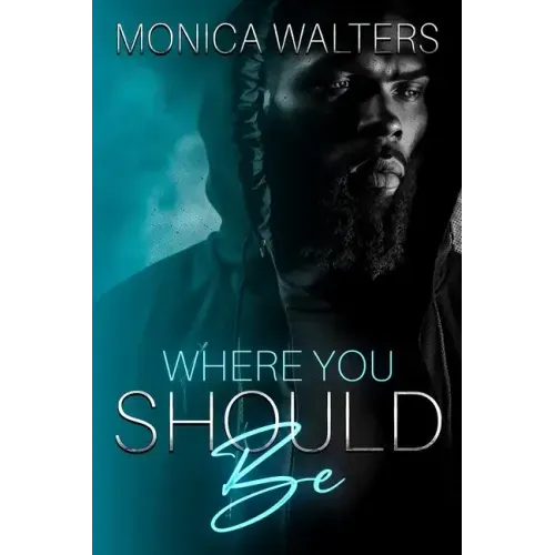 Where You Should Be