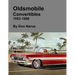 Oldsmobile Convertibles 1953-1966