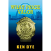 What Price Valor