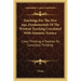 Teachings for the New Age, Fundamentals of the Wisdom Teaching Correlated with Semantic Science: Clear Thinking, a Treatise on Conscious Thinking