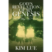 God's Revelation of My Genesis