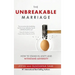The Unbreakable Marriage: How to stand in unity and withstand adversity