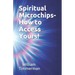 Spiritual Microchips- How to Access Yours!