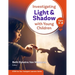 Investigating Light and Shadow with Young Children (Ages 3-8)