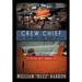 CREW CHIEF, "be he ne'er so vile"