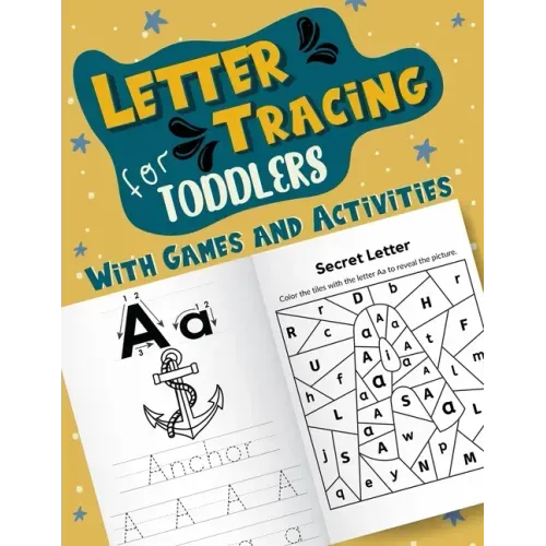 Letter Tracing for Toddlers With Games and Activities: Fun Handwriting Workbook to Practice Alphabet Writing for Kindergarten & Preschool Ages 3-5 - c