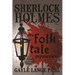 Sherlock Holmes and The Folk Tale Mysteries - Volume 2