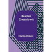 Martin Chuzzlewit