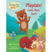 Chicken Soup for the Soul Babies: Playdate!: (With Bear, Too?)