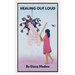 Healing Out Loud