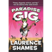 The Paradise Gig