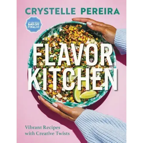 Flavor Kitchen: Vibrant Recipes with Creative Twists