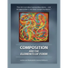 Composition and the Elements of Form