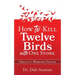 How to Kill Twelve Birds with One Stone: Help for the Working Pastor