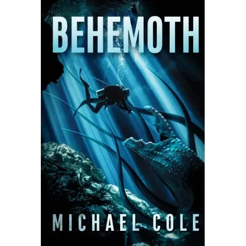 Behemoth: A Deep Sea Thriller