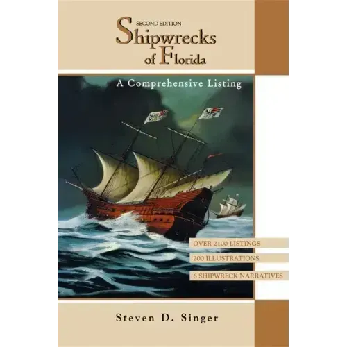 Shipwrecks of Florida: A Comprehensive Listing