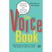 The Voice Book: Caring For, Protecting, and Improving Your Voice
