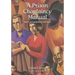 A Prison Chaplaincy Manual: The Canadian Context