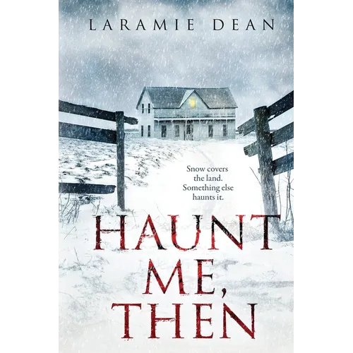 Haunt Me, Then