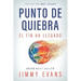 Punto De Quiebra: El Fin Ha Llegado