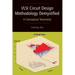 VLSI Circuit Design Methodology