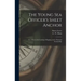The Young Sea Officer's Sheet Anchor; or, A Key to the Leading of Rigging, and to Practical Seamanship