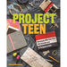 Project Teen: Handmade Gifts Your Teen Will Love - 21 Projects to Sew